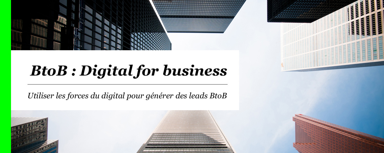 BtoB : Digital for Business